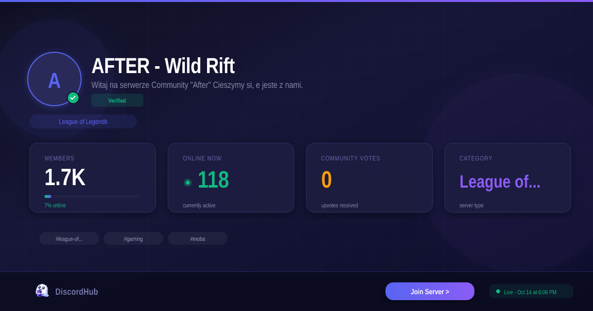 AFTER - Wild Rift Discord Server — 1.7K+ Members | Best League of ...