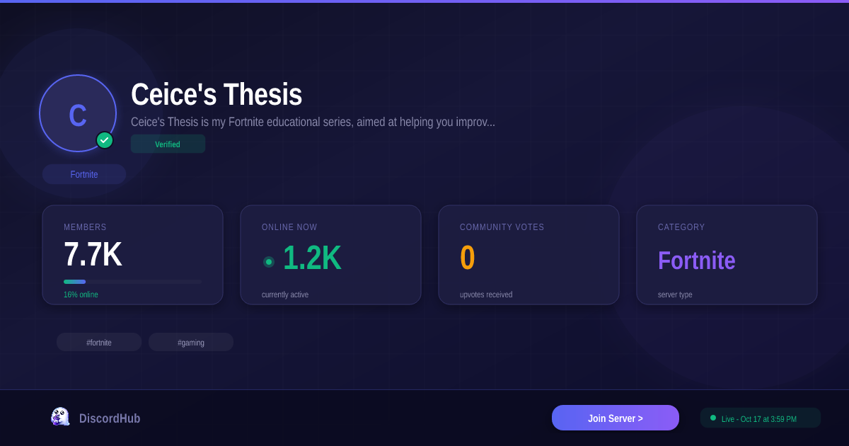 Ceice's Thesis Discord Server — Join 8.3K+ Fortnite Members [2026]