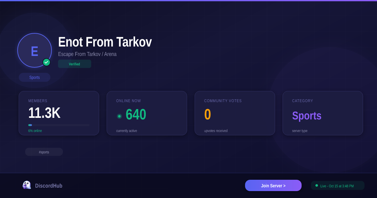 Enot From Tarkov Discord Server — 12K+ Members | Top Sports [2026]