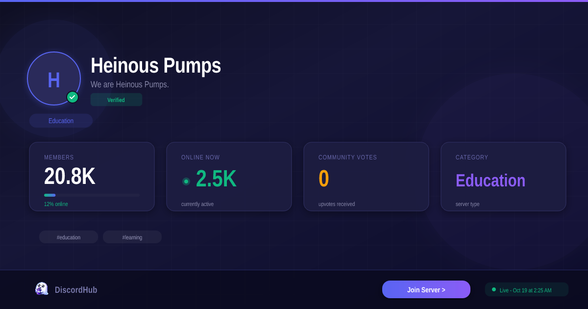 Heinous Pumps Discord Server — Join 27K+ Education Members [2026]