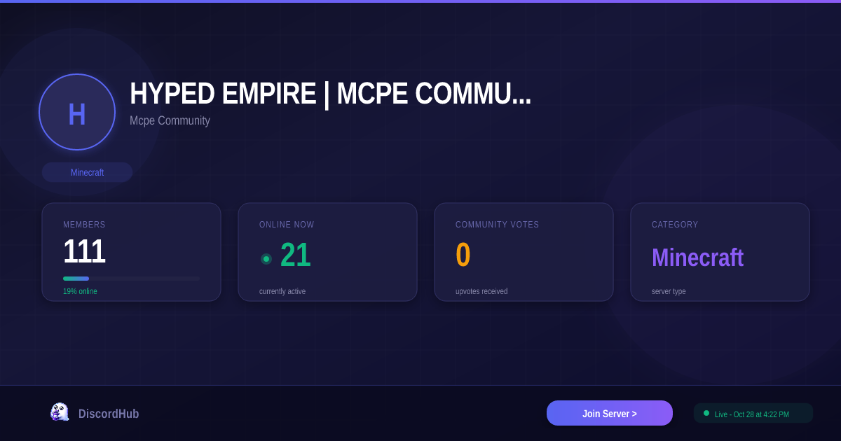 HYPED EMPIRE | MCPE COMMUNITY — 70 Member Minecraft Discord Server ...