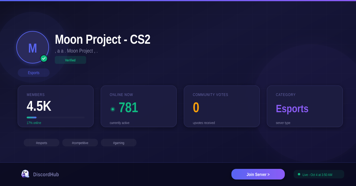 Moon Project - CS2 — Popular Esports Discord (4.5K+ Members) [2026]
