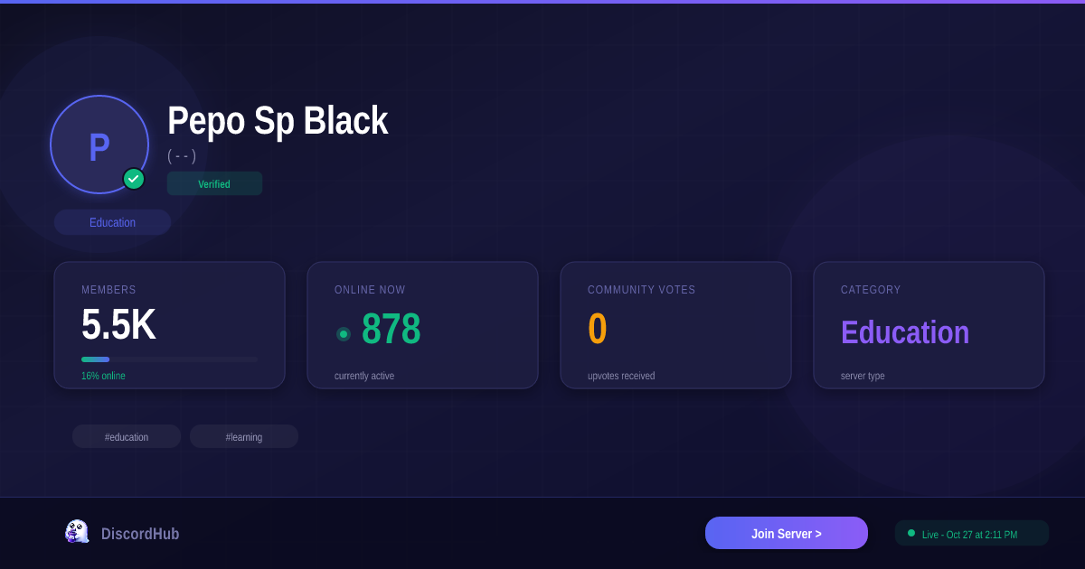 Pepo Sp Black 🌙 — Popular Education Discord (4.8K+ Members) [2026]