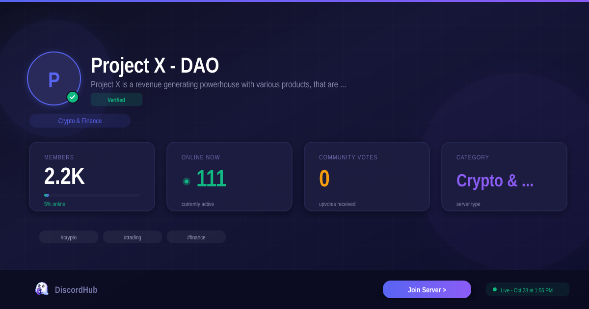 Project X - DAO Discord Server — 2.2K+ Members | Best Crypto & Finance ...